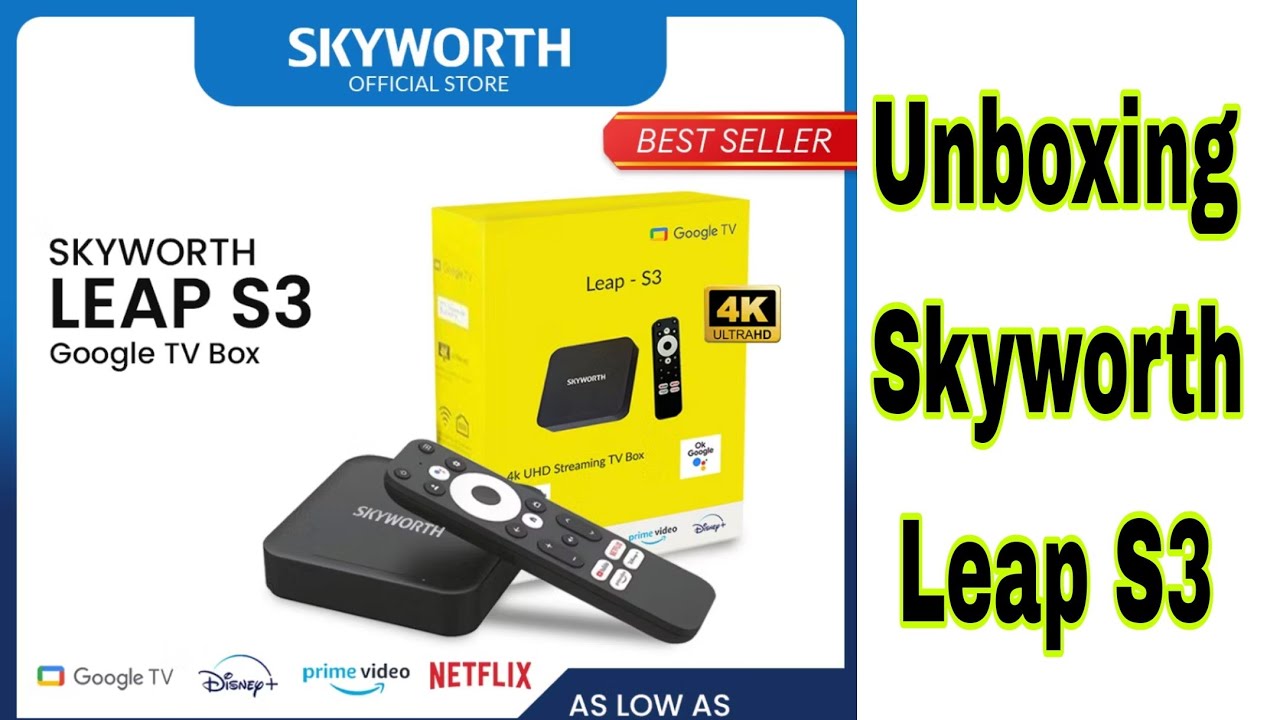 Unboxing my Skyworth Google TV Box Leap S3