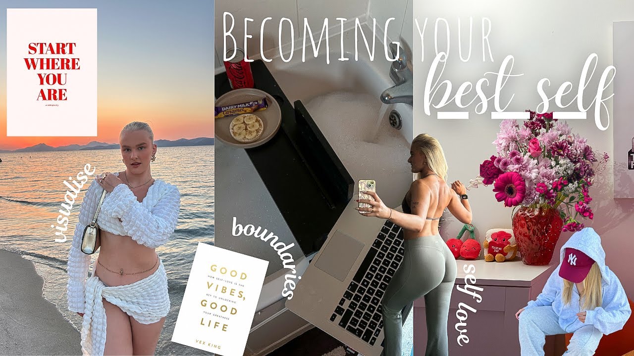 Becoming your BEST SELF | 5 tips, self love