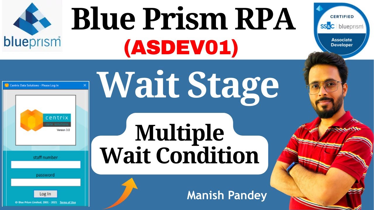 38. Multiple Wait Conditions in Blue Prism | Blue Prism ASDEV01