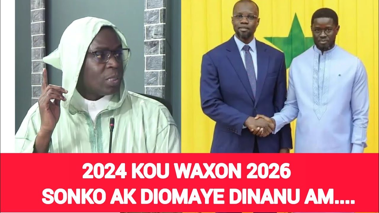 2024 kou waxon diomaye AK Sonko dinanu am problème..