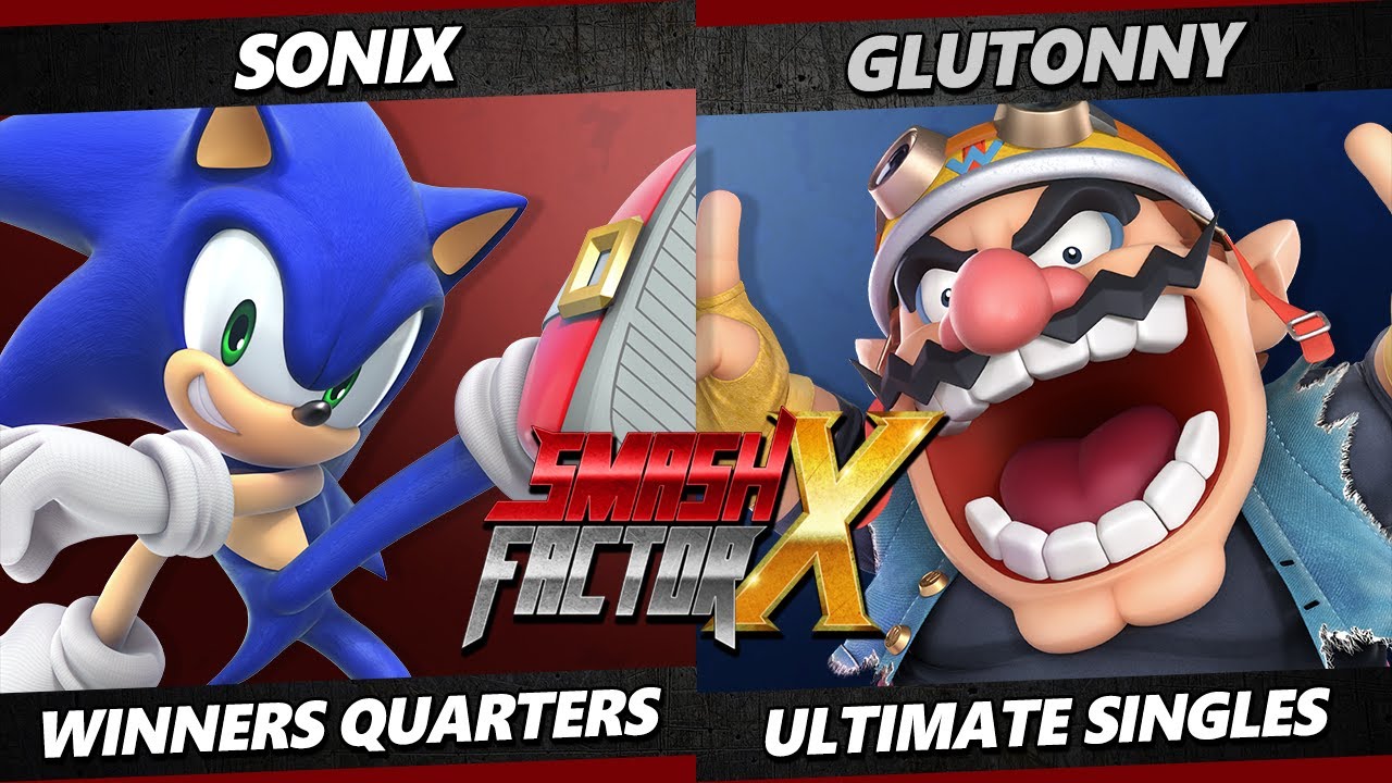Smash Factor X - Sonix (Sonic) Vs. Glutonny (Wario) Smash Ultimate - SSBU