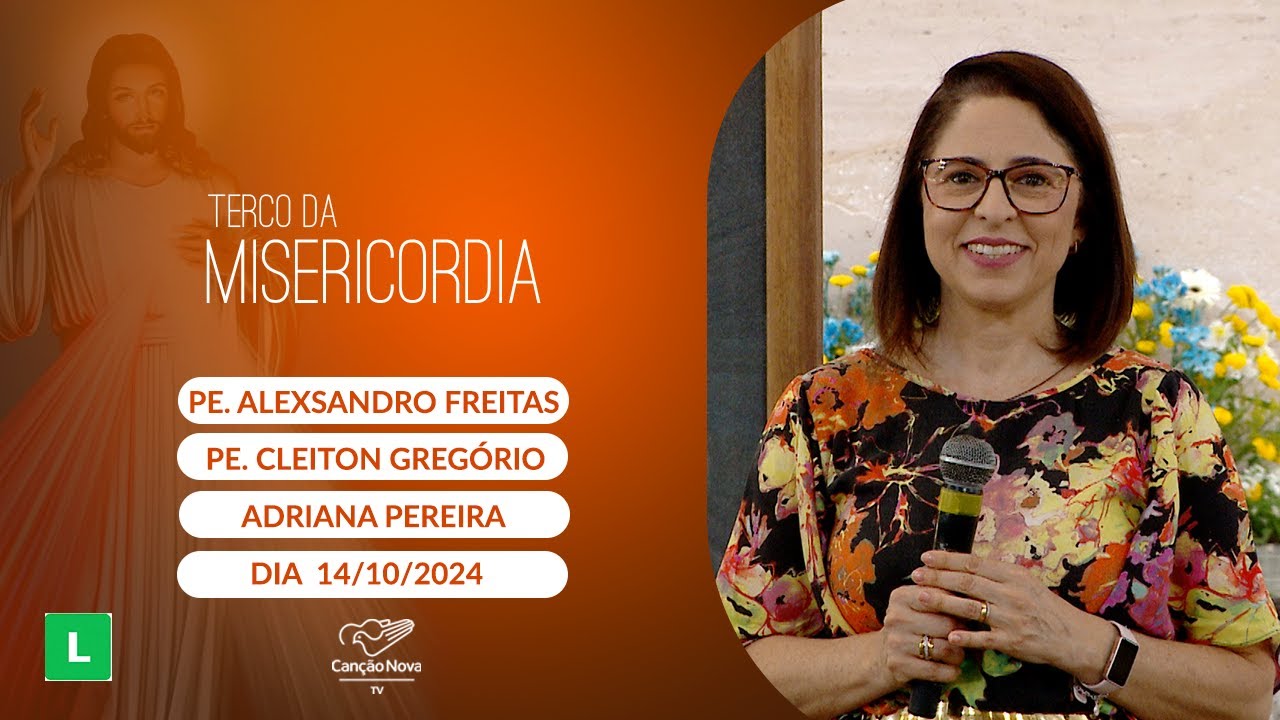 Terço da Misericórdia - 14/10/2024