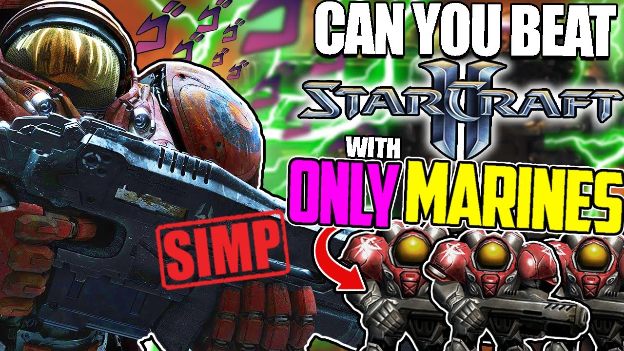 Can You Beat StarCraft 2 Wings Of Liberty with Only Marines?