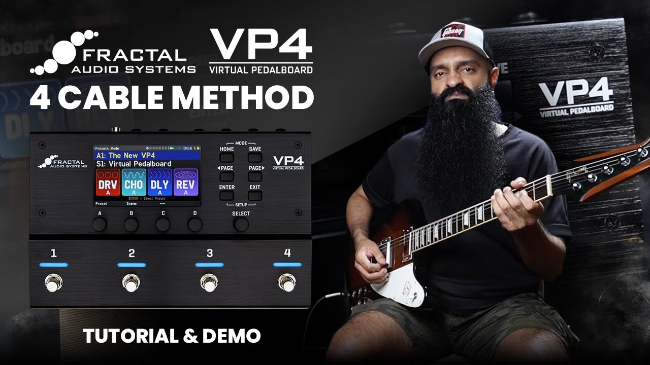FRACTAL VP4 WITH 4 CABLE METHOD - Fractal VP4 Tutorial & Demo - Fractal Audio VP4 Virtual Pedalboard