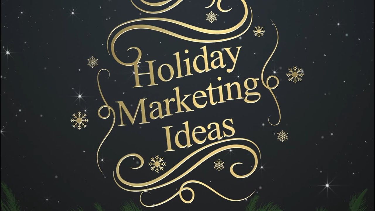 ASBTDC Holiday Marketing Ideas 2020