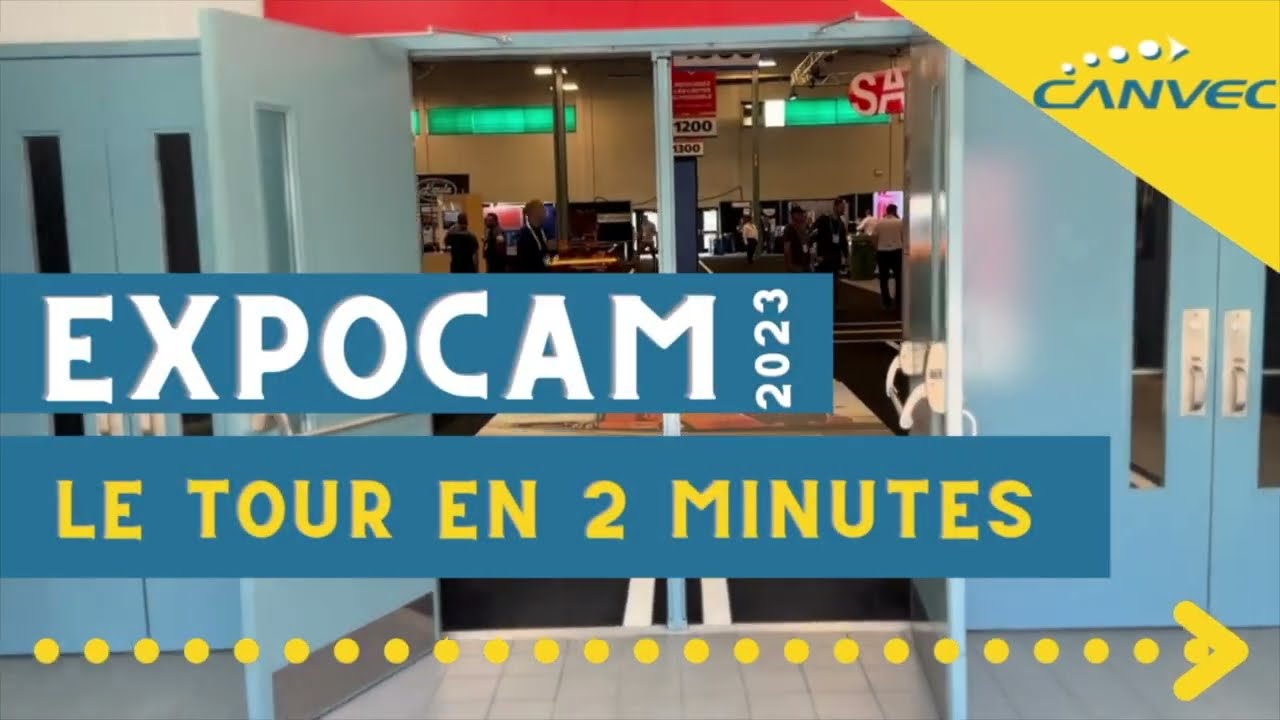 ExpoCam 2023  - Le tour en 2 MINUTES !