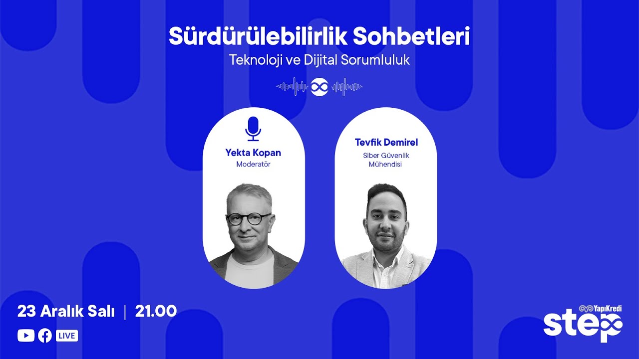 Sürdürülebilirlik Sohbetleri #93 | Teknoloji ve Dijital Sorumluluk