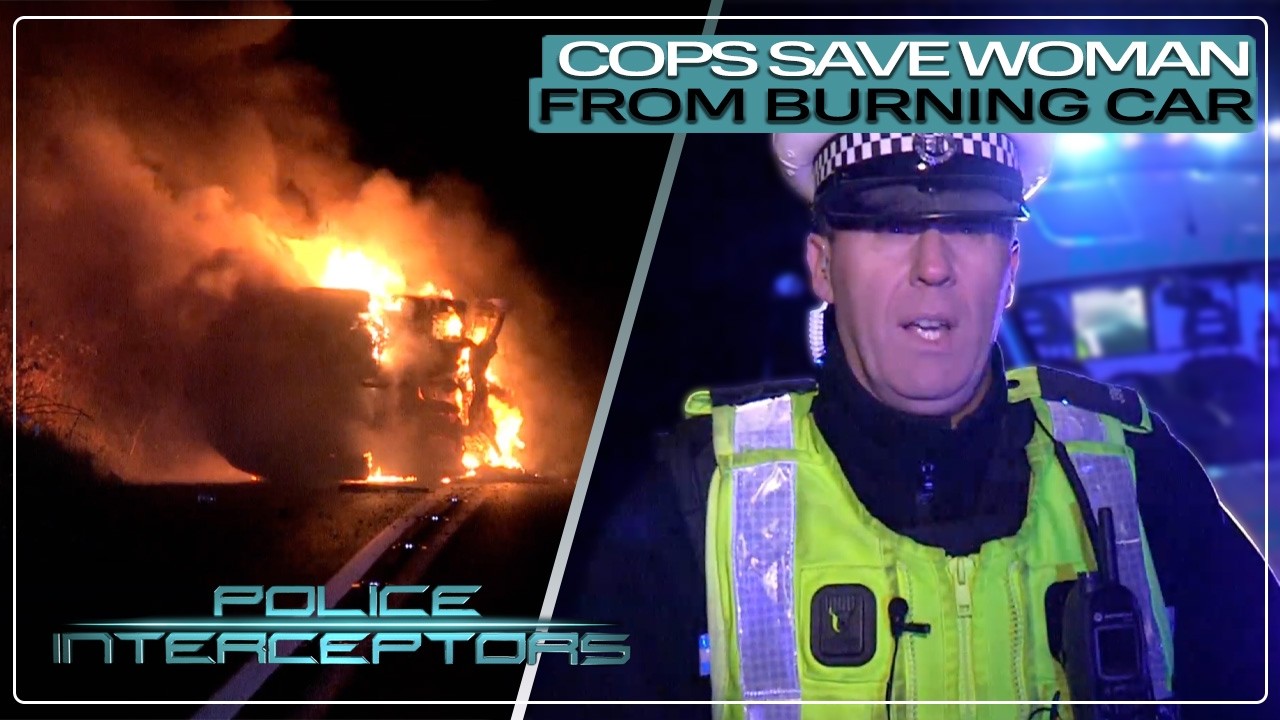 UK Cops Save Woman From Burning Car | Police Interceptors FULL EPISODE