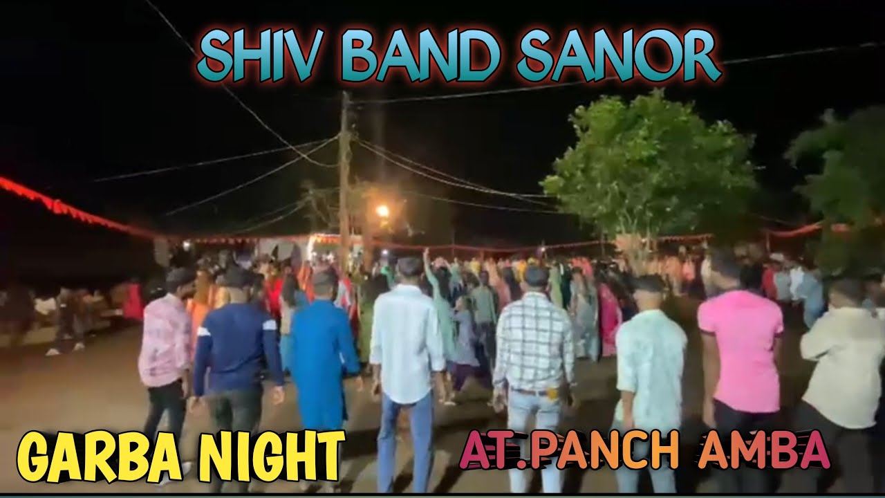SHIV BAND SANOR garba night full dhomaka At.panch amba 3/09/2025