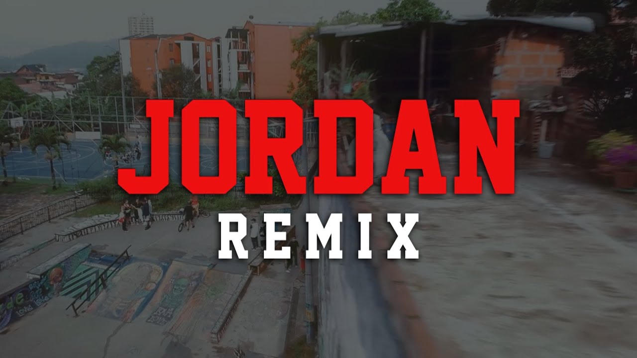 JORDAN 🏀 (Remix) - Ryan Castro x Bad Bunny x Daddy Yankee (El Arbi Edit)