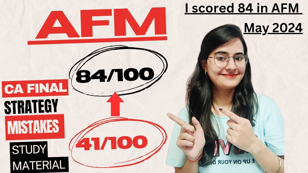How I scored 84 Marks in AFM.