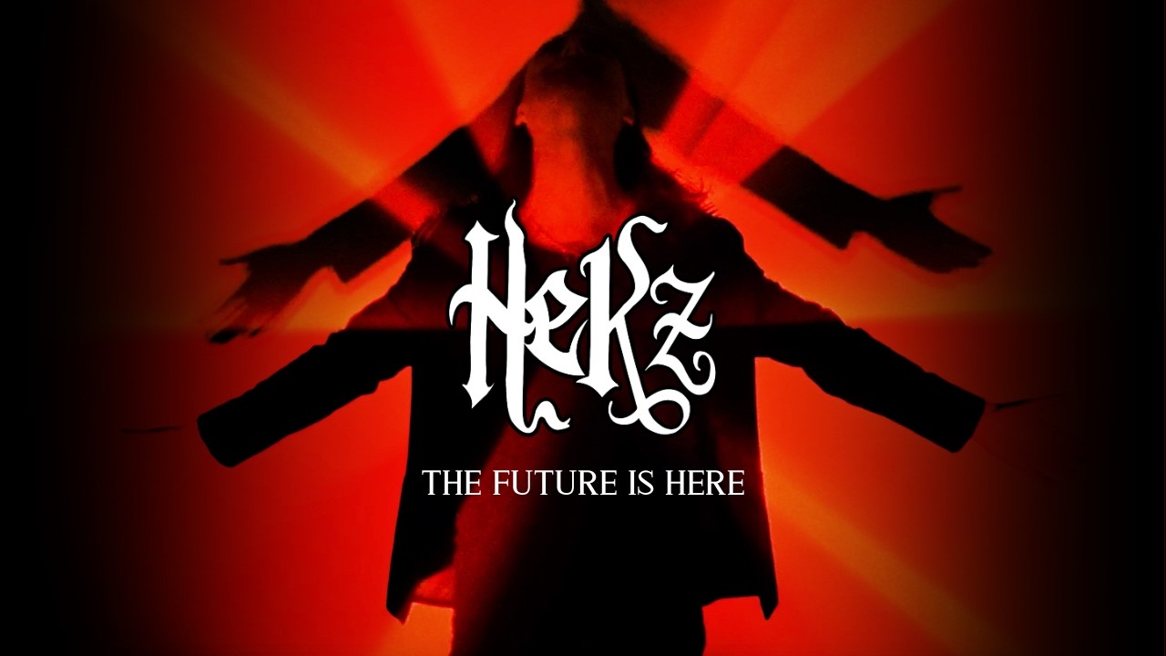 HeKz - The Future Is Here (Official Music Video)