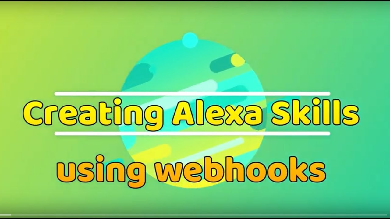How to Create Alexa Skill Using Webhooks