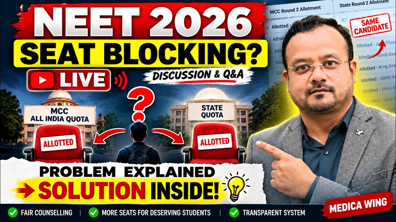 NEET 2026 Seat Blocking? 🚨 MCC + State Quota Explained | LIVE Discussion & Q&A