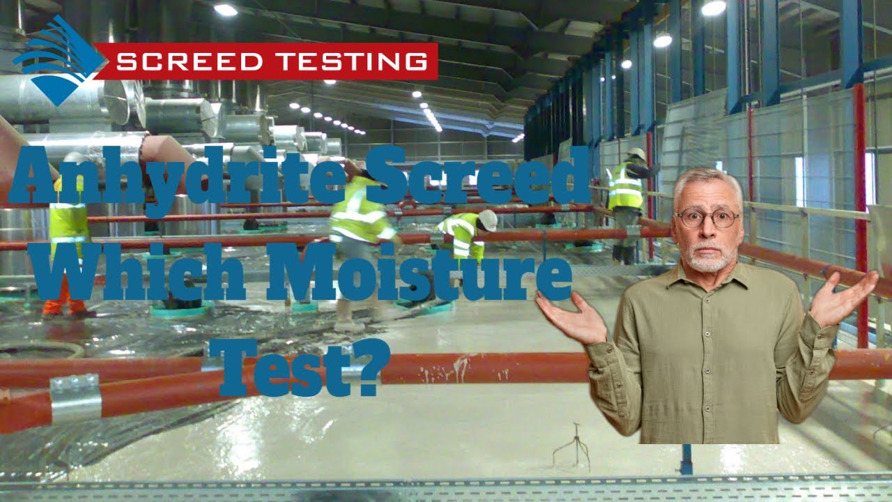 Anhydrite Screed Which Moisture Test? 👉 Before you lay your floor coverings use the correct test.