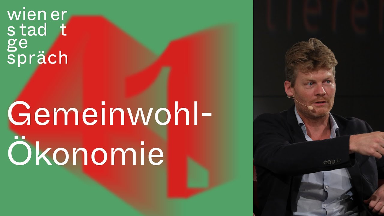 Christian Felber: Gemeinwohl-&Ouml;konomie | Wiener Stadtgespr&auml;ch