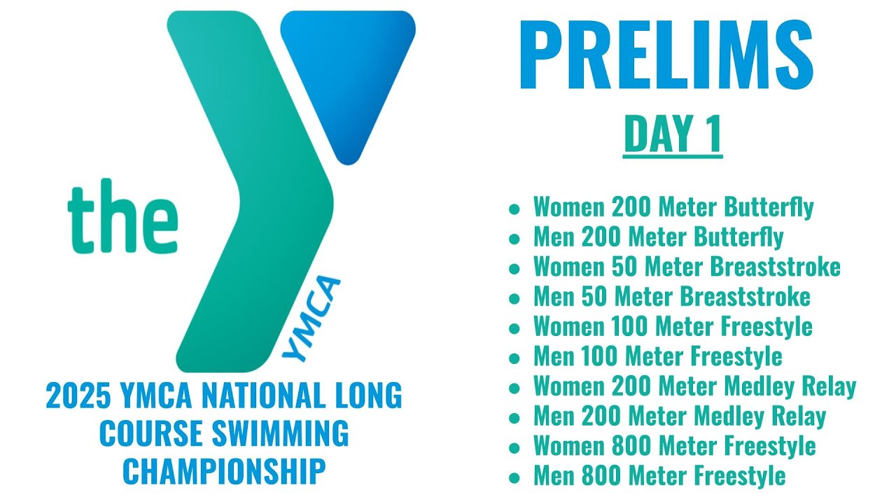 Day 1 Prelims | 2025 YMCA NATIONAL LONG COURSE SWIMMING CHAMPIONSHIP | Ocala, FL