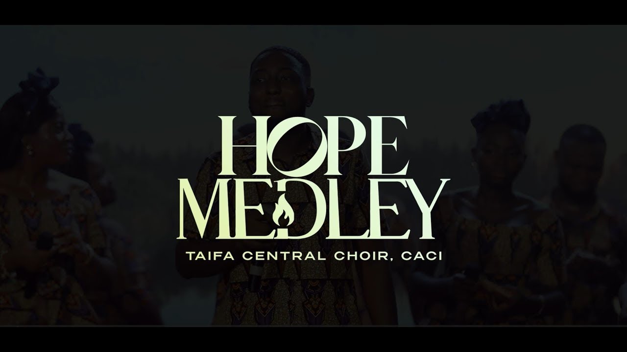 HOPE MEDLEY - TCC (CACI, TAIFA CENTRAL)