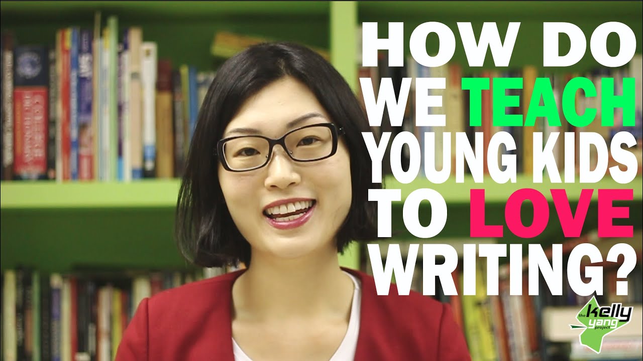 How Do We Teach Young Kids To Love Writing?