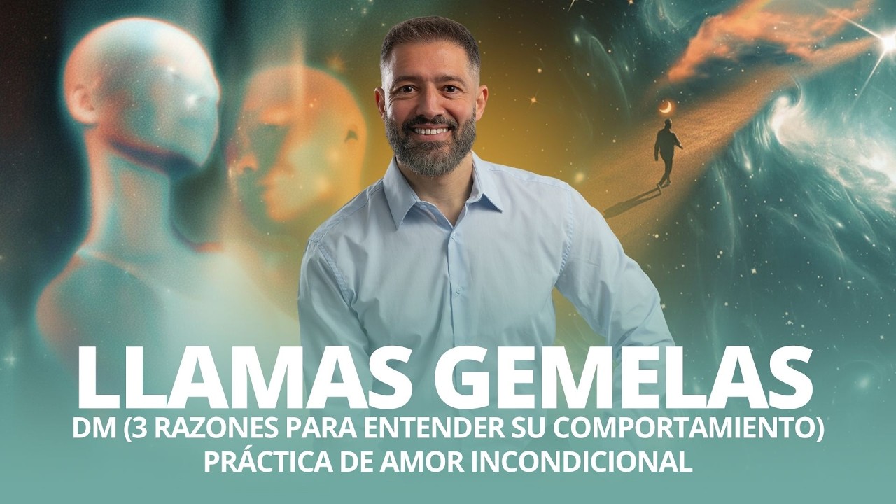 🔥 LLAMAS GEMELAS: DM (3 RAZONES PARA ENTENDER SU COMPORTAMIENTO) PRÁCTICA DE AMOR INCONDICIONAL 💕 🔥