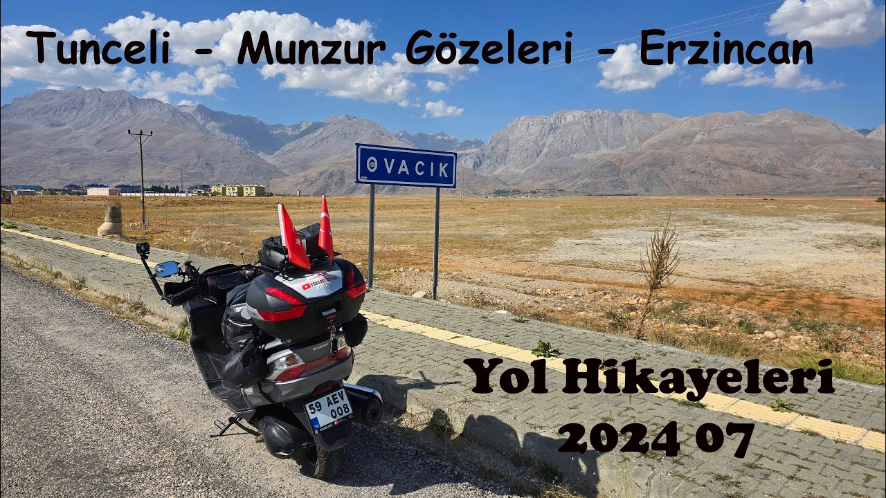 Tunceli - Munzur Gözeleri - Ovacık - Erzincan I Uzun Yol Hikayeleri I Suzuki Burgman 400