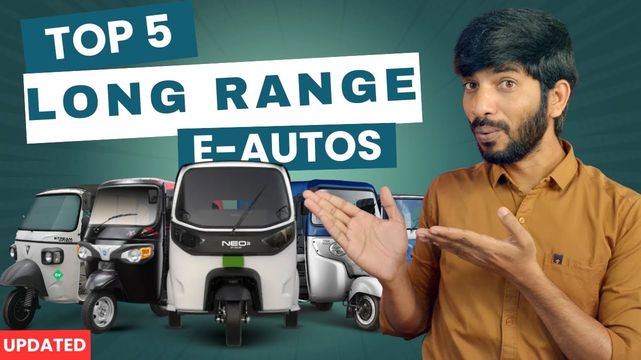 Top 5 Long Range Electric Passenger Auto Rickshaws 2025 🔥Updated