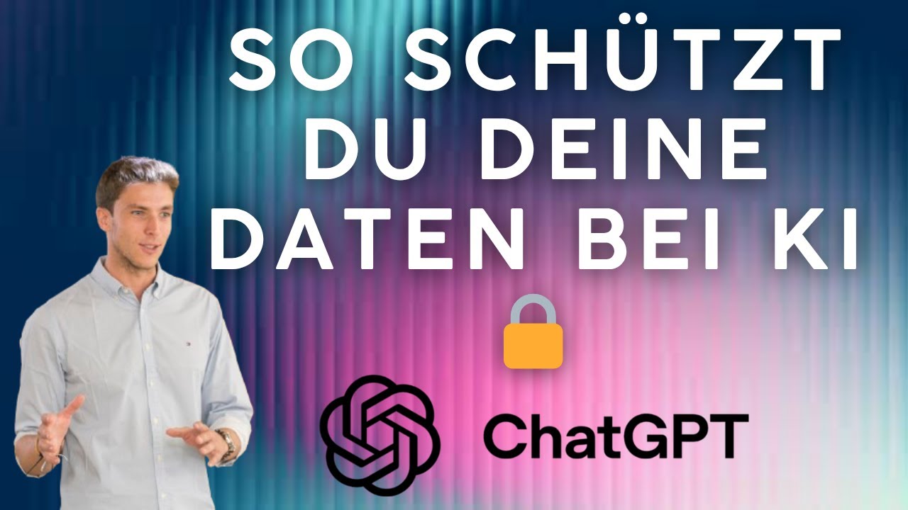 Datenkontrolle in ChatGPT | Datenschutz & Einstellungen Erklärt