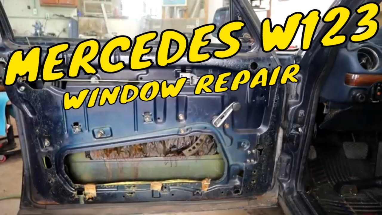 MERCEDES W123 MANUAL WINDOW REPAIR