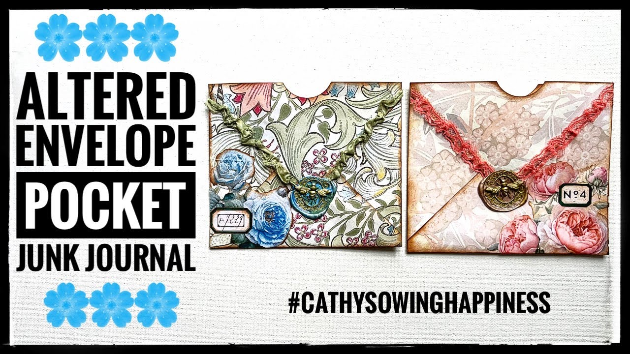 Altered Envelope Pocket - Junk Journal #cathysowinghappiness