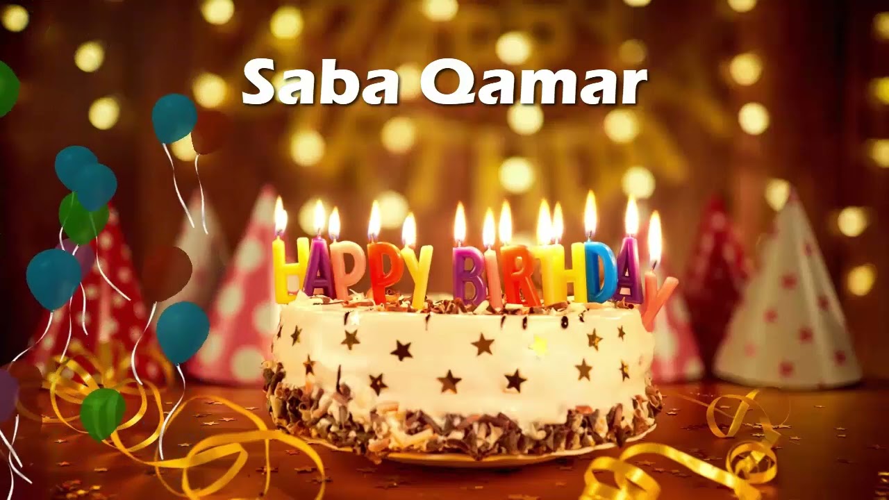 Happy Birthday Saba Qamar | Birthday Cake Saba Qamar | Birthday Song Saba Qamar Birthday Wishes