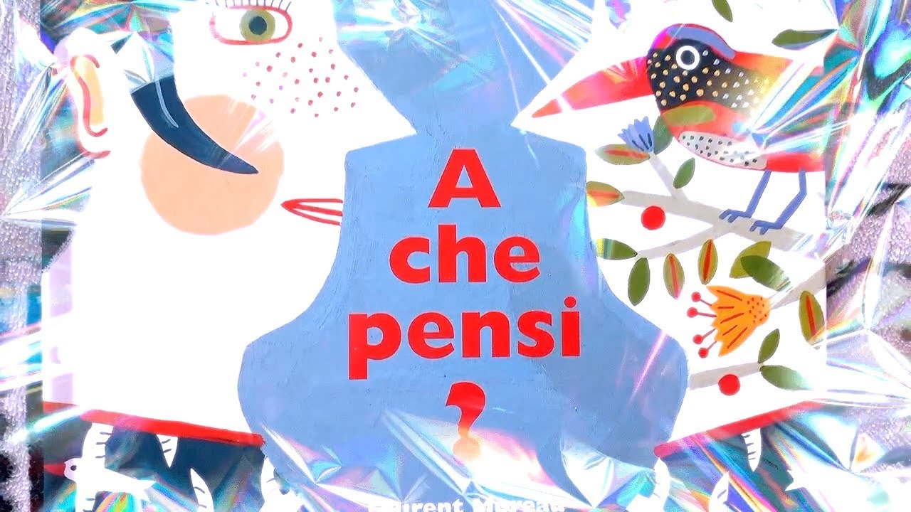 A CHE PENSI? - di Laurent Moreau - Lettura Maestra Emy