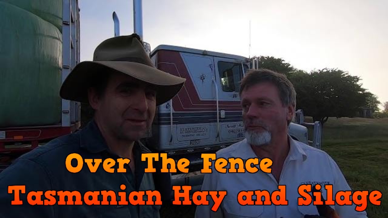 Over the Fence; Scott Williams, Tasmanian Hay, Silage and Transport Contracting