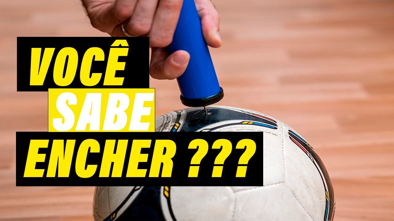 COMO ENCHER A BOLA DE FUTEBOL
