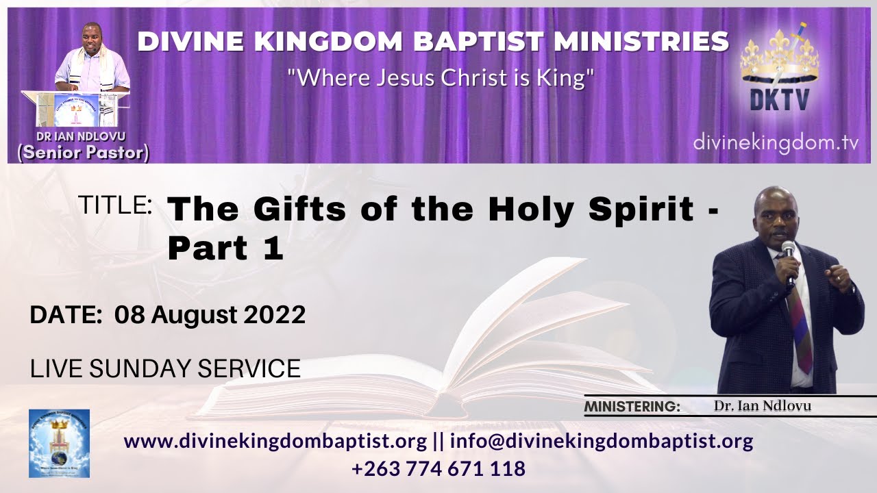 The Gifts of the Holy Spirit - Part 1  (07/08/2022)