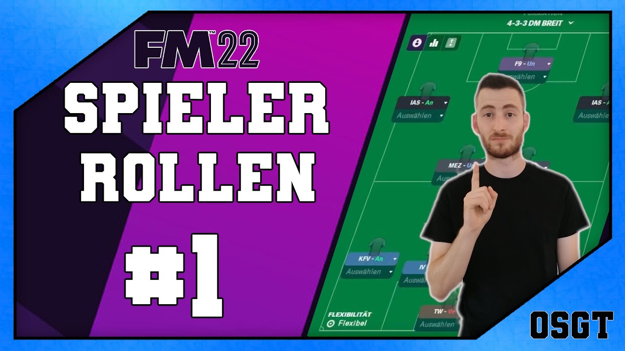 FM22: Spielerrollen Tutorial ! Football Manager 2022 Anfänger Guide deutsch ! #1