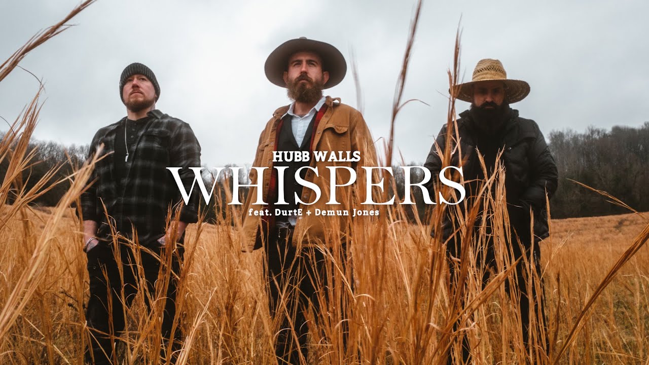 Hubb Walls (Redneck Souljers) - Whispers (Official Video) feat. Demun Jones & DurtE