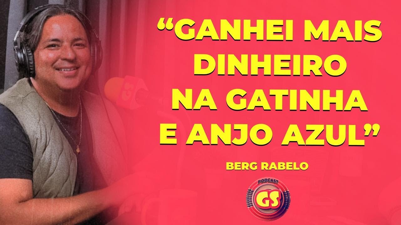 NA CALCINHA PRETA EU GANHAVA DE 8 A 10 MIL - BERG RABELO