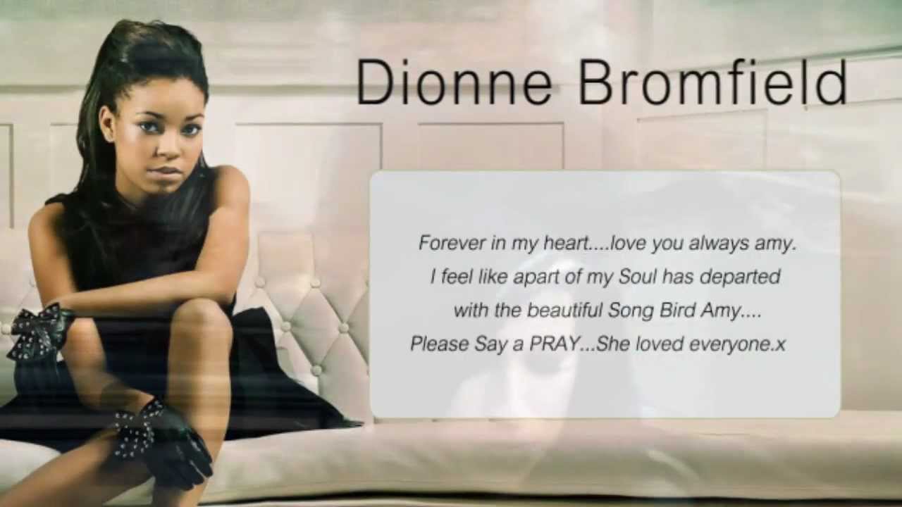 A Tribute to Amy Winehouse 1983 - 2011 Dionne Bromfield