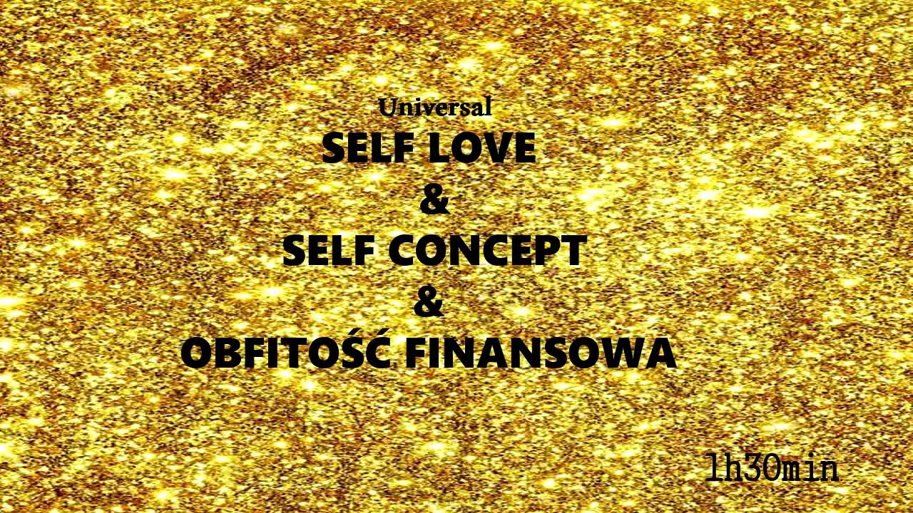 UNISEX-Pokochaj siebie&Wzmocnij pewność siebie& Obfitośc Finansowa- Subliminal MUSIC