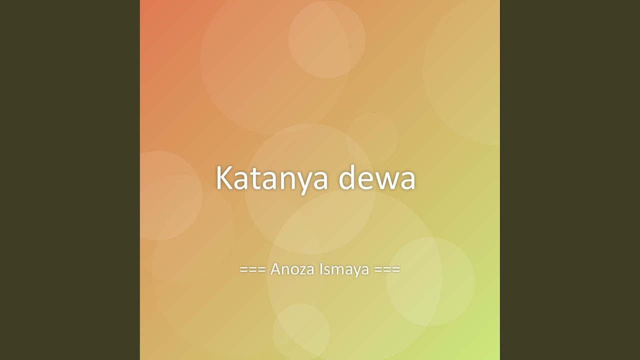 Katanya dewa