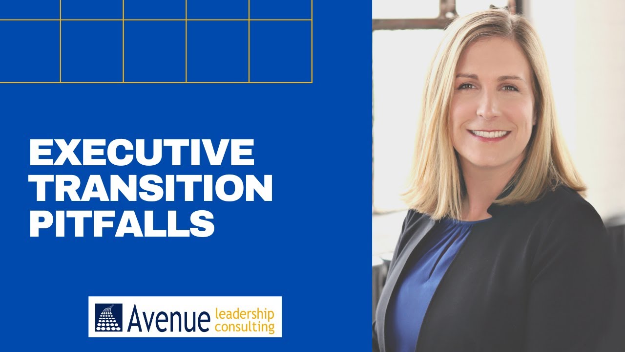 Executive Transition Pitfalls