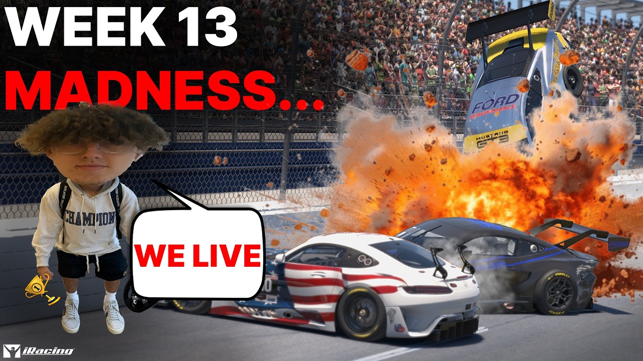 iRacing week 13 MADNESS...