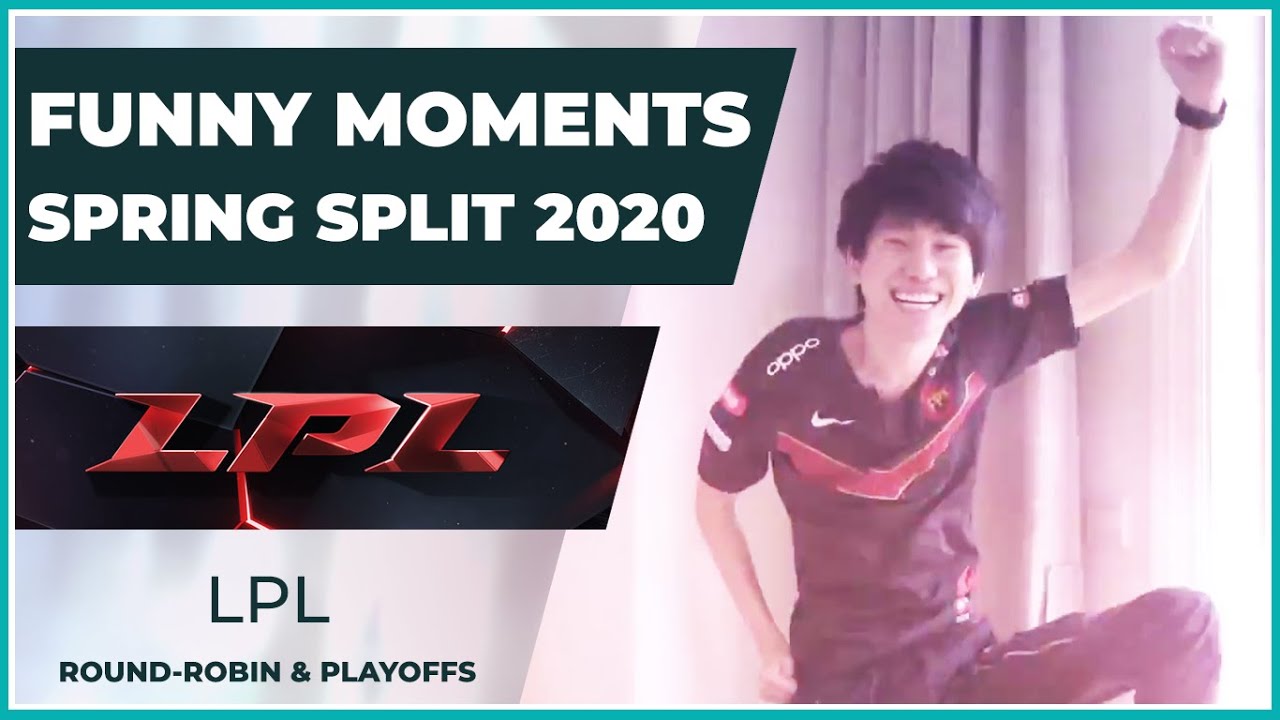 Funny Moments - LPL Spring Split 2020 - Round Robin & Playoffs