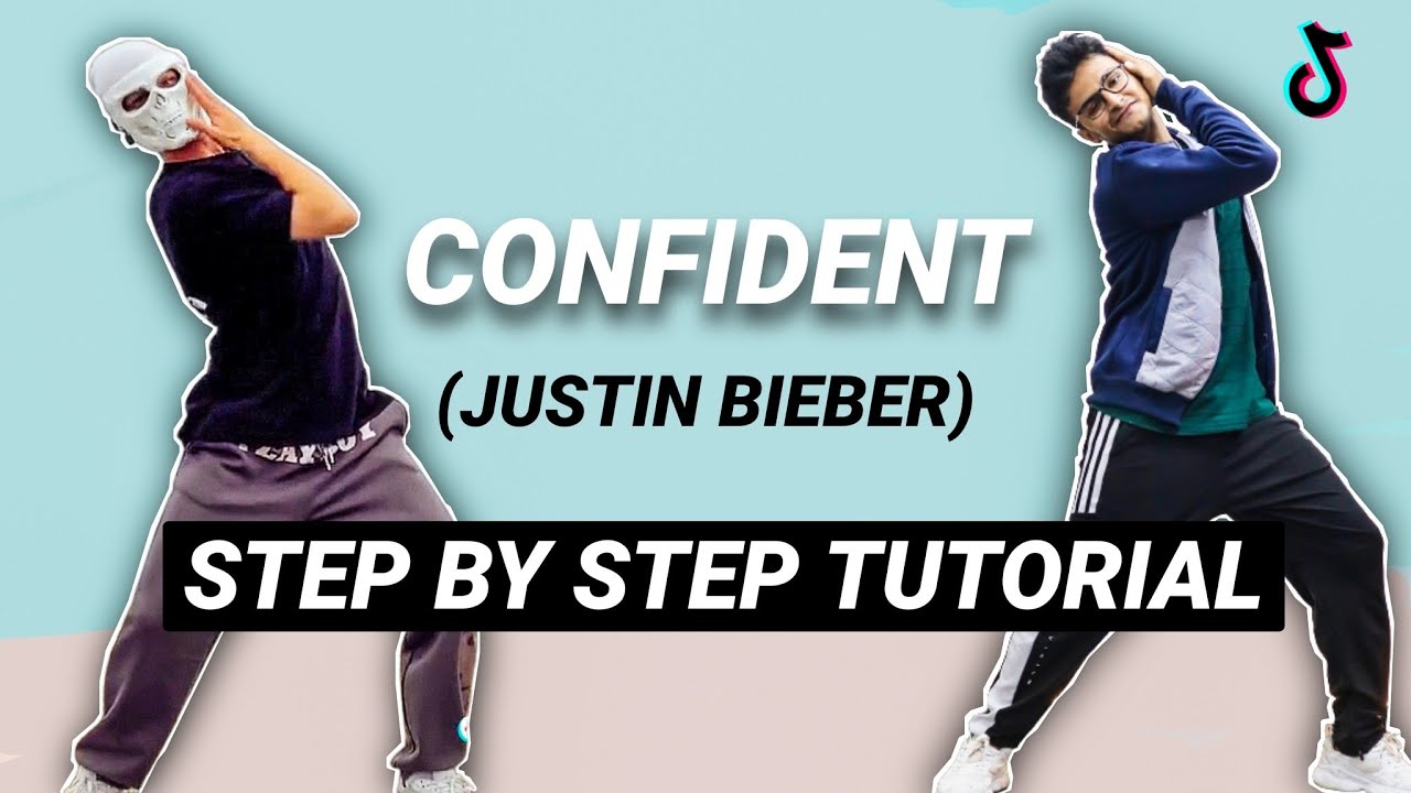 Confident (Justin Bieber) *EASY TIKTOK TUTORIAL STEP BY STEP EXPLANATION* Then She Started Dancing