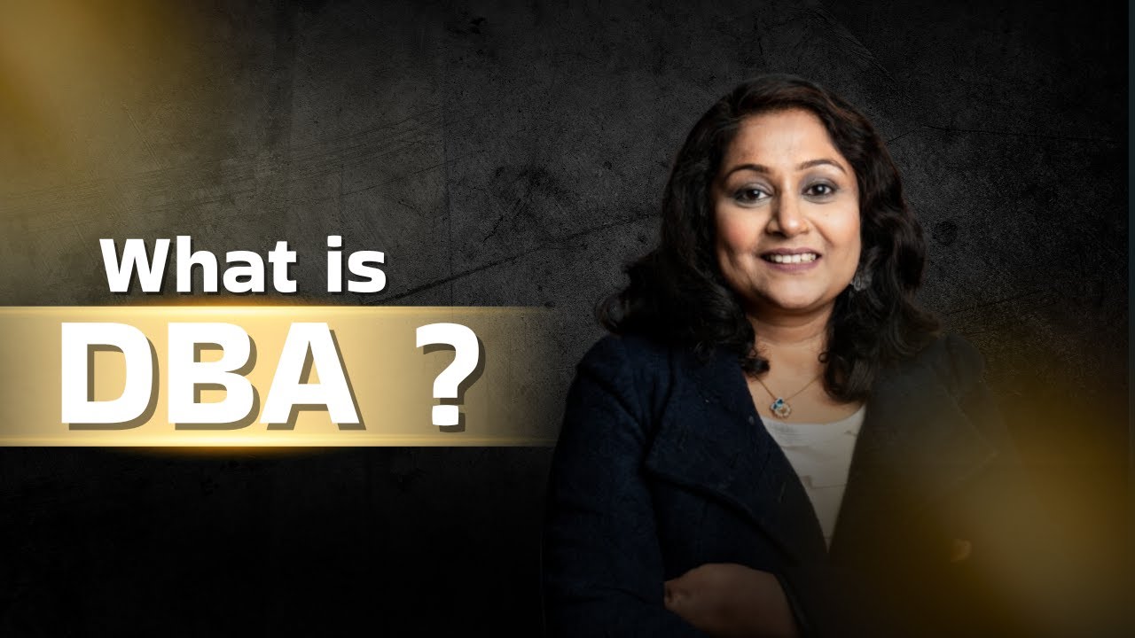 What is a DBA ? | Doctorate in Business Administration | All About DBA