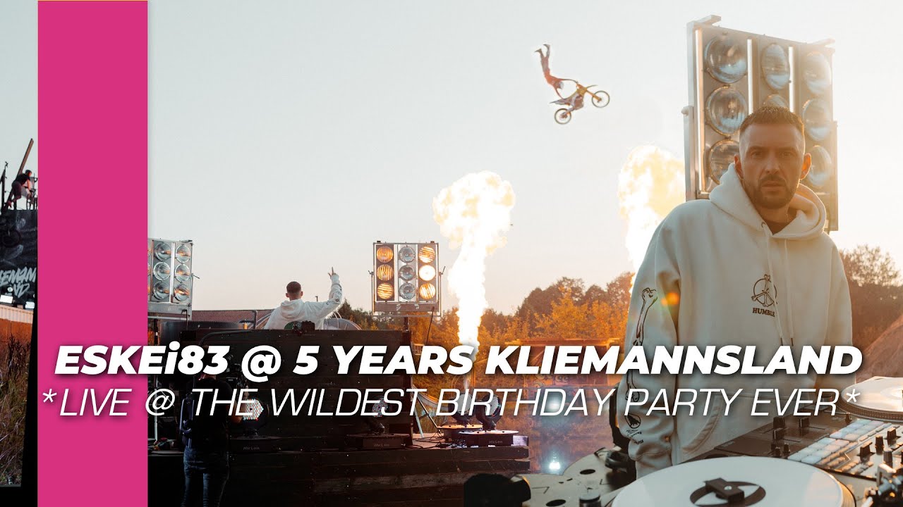 ESKEi83 - 5 JAHRE KLIEMANNSLAND (Full DJ Set)