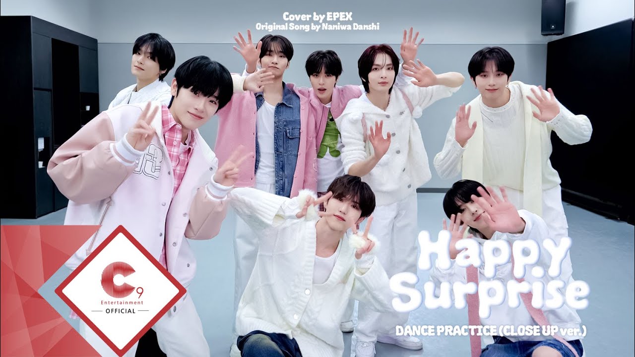 EPEX(이펙스) - 'Happy Surprise' Dance Practice (CLOSE UP ver.)