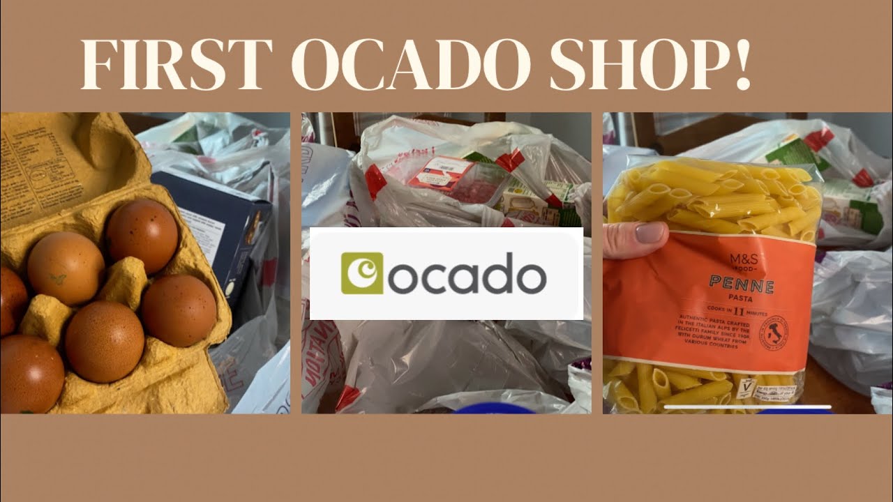 First Ocado shop: My experience & haul