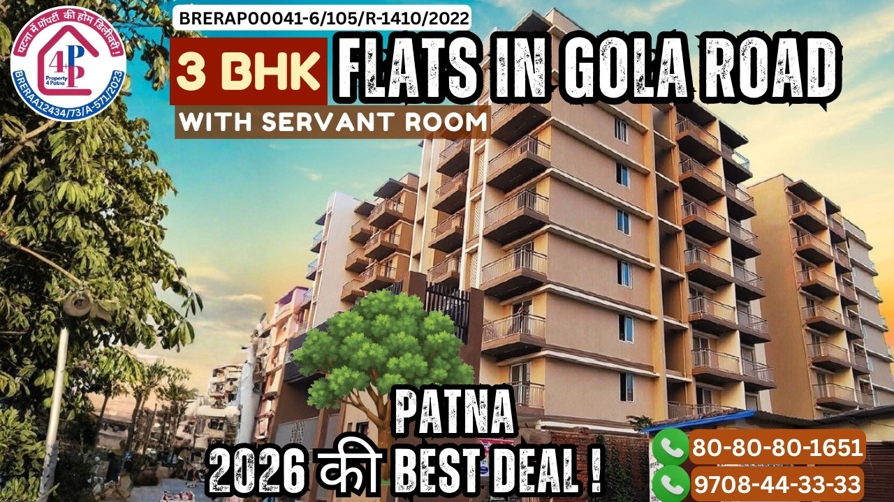 Better for You? 3 BHK Flats in GOLA ROAD Patna 📞 8080801651