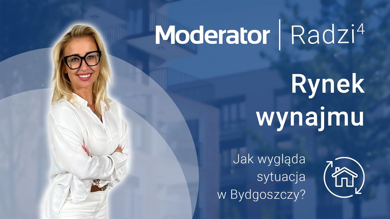 Moderator Radzi 4 - Rynek wynajmu